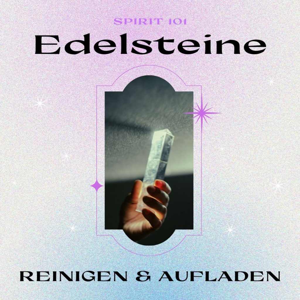 Edelsteine reinigen und aufladen