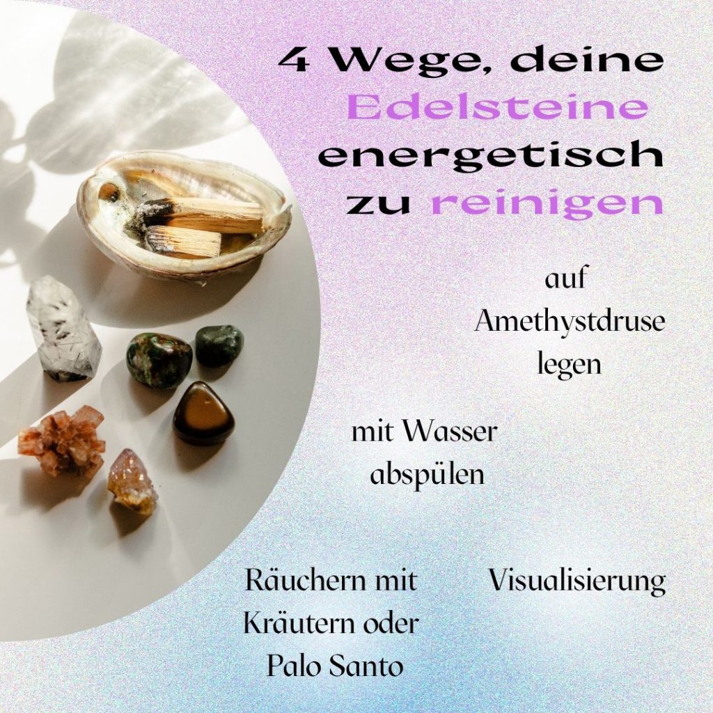 Infografik: 4 Wege, deine Edelsteine energetisch zu reinigen