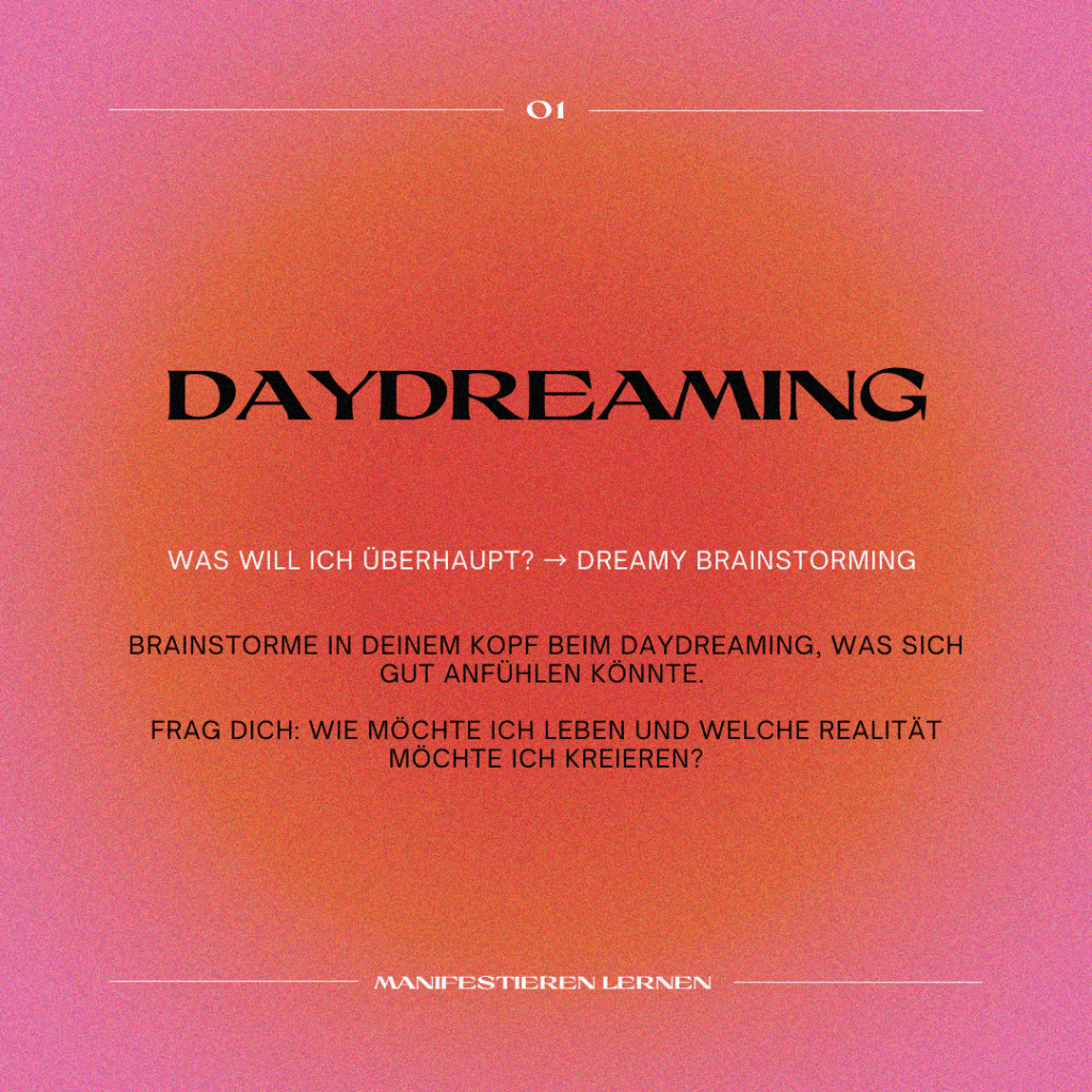 Manifestieren lernen mit Daydreaming